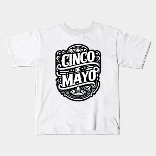 CINCO DE MAYO Kids T-Shirt